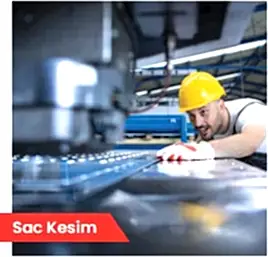 esn metal 54 Sac Kesim Hizmetimiz
